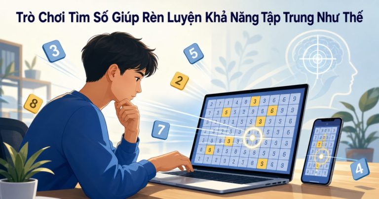 Người chơi đang tìm số trên màn hình để rèn khả năng tập trung